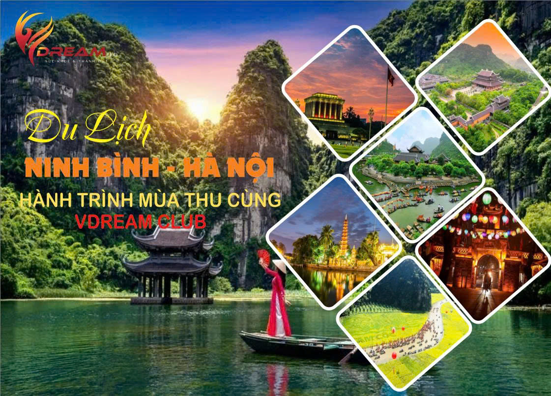 Chương trình du lịch Hà Nội – Ninh Bình cùng Vdreamclub