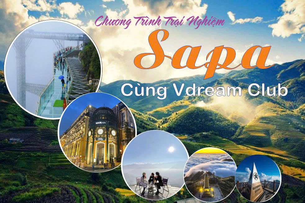 TRẢI NGHIỆM SA PA CÙNG CLB VDREAMCLUB