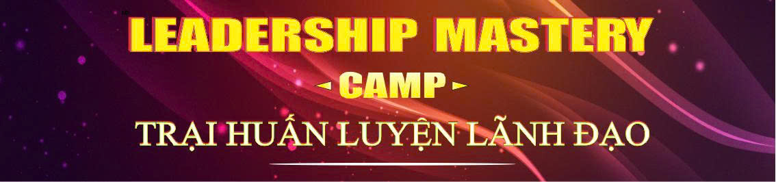 TRẠI HUẤN LUYỆN LÃNH ĐẠO